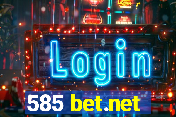 585 bet.net